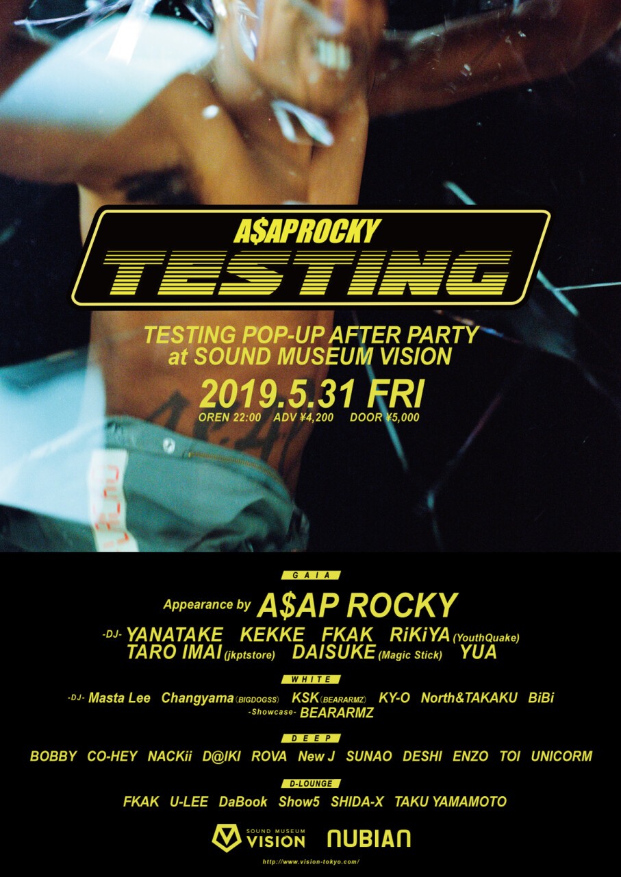 A$AP ROCKY TESTING POP UP AFTER PARTY presented by NUBIAN / 05.31