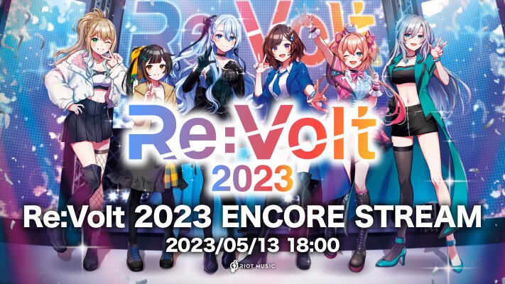 Re:Volt 2023 ENCORE STREAM | RIOT MUSIC LIVE Tickets