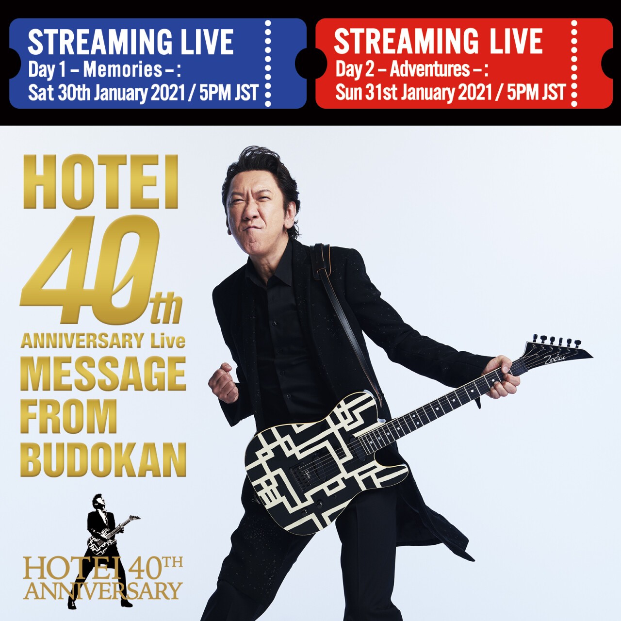 布袋寅泰 「HOTEI 40th ANNIVERSARY Live “Message from Budokan