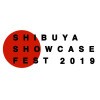 Shibuya Showcase Fest