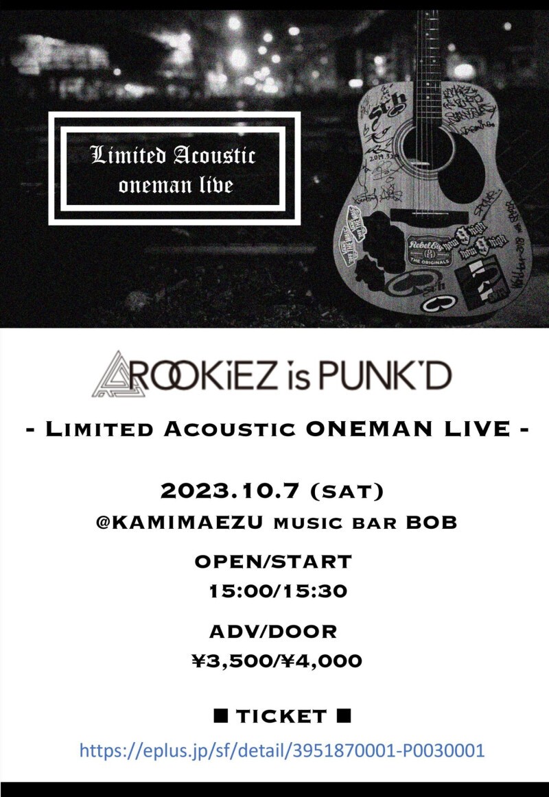 ROOKiEZ is PUNK'D limeted Acoustic ONEMAN LIVE | Zaiko