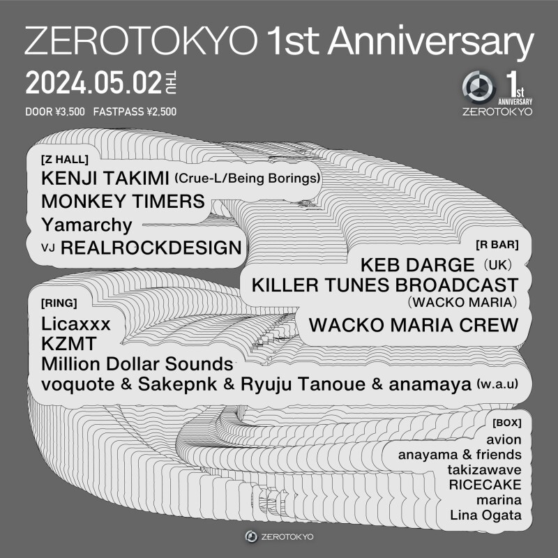 ZEROTOKYO 1st Anniversary | Zaiko