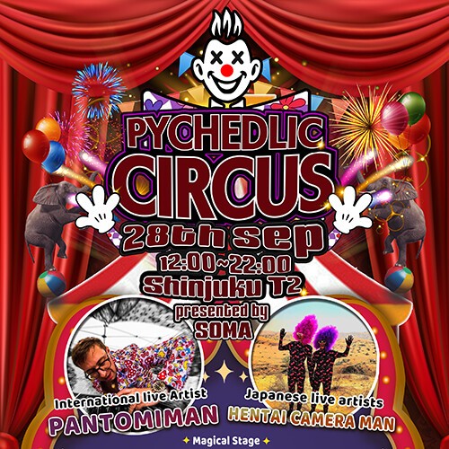 Psychedelic x Circus _9/28(sun)