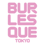 BURLESQUE TOKYO