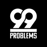 99 Problems