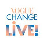 VOGUE CHANGE LIVE!