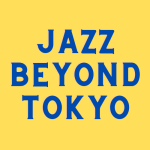 Jazz Beyond Tokyo