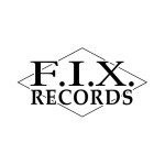 F.I.X.RECORDS LIVE