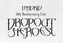 MADKID 10th ANNIVERSARY LIVE -DROPOUT HEROES-