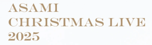 Asami Christmas Live 2025
