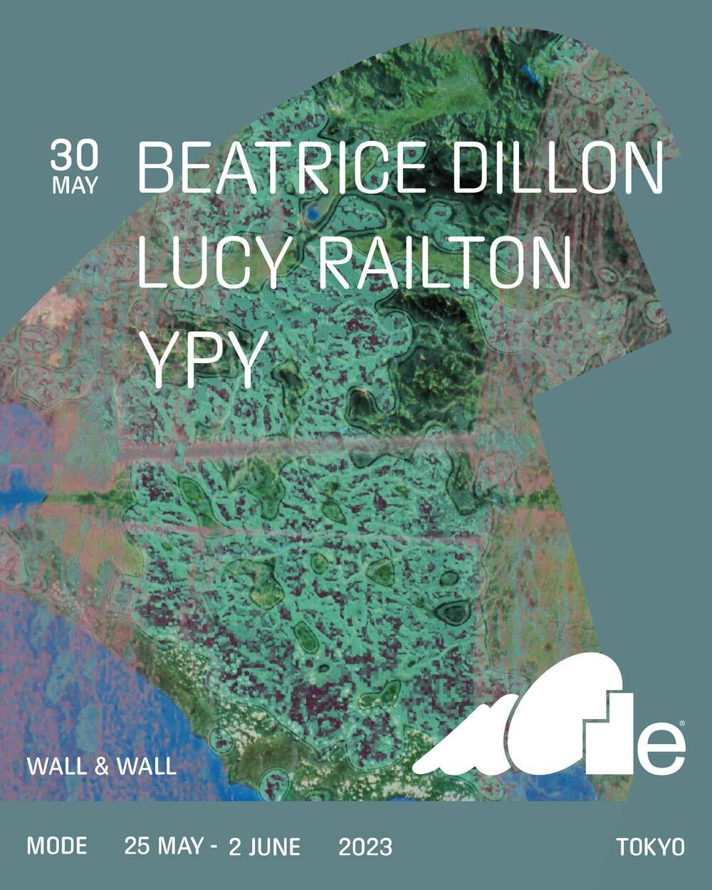 MODE May 30th Beatrice Dillon Lucy Railton YPY MODE