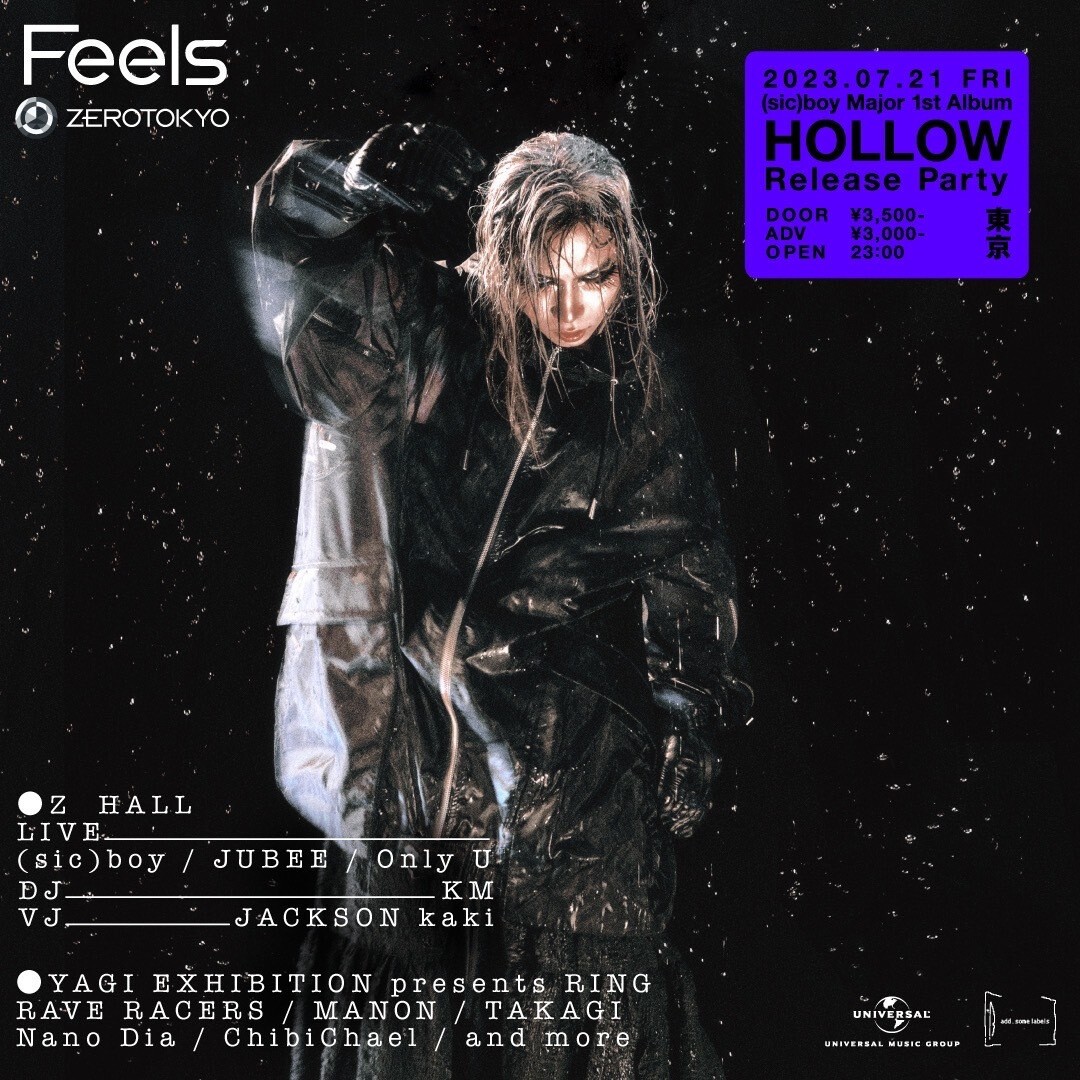 Feels -(sic)boy New Album HOLLOW Release Party- | ZEROTOKYO
