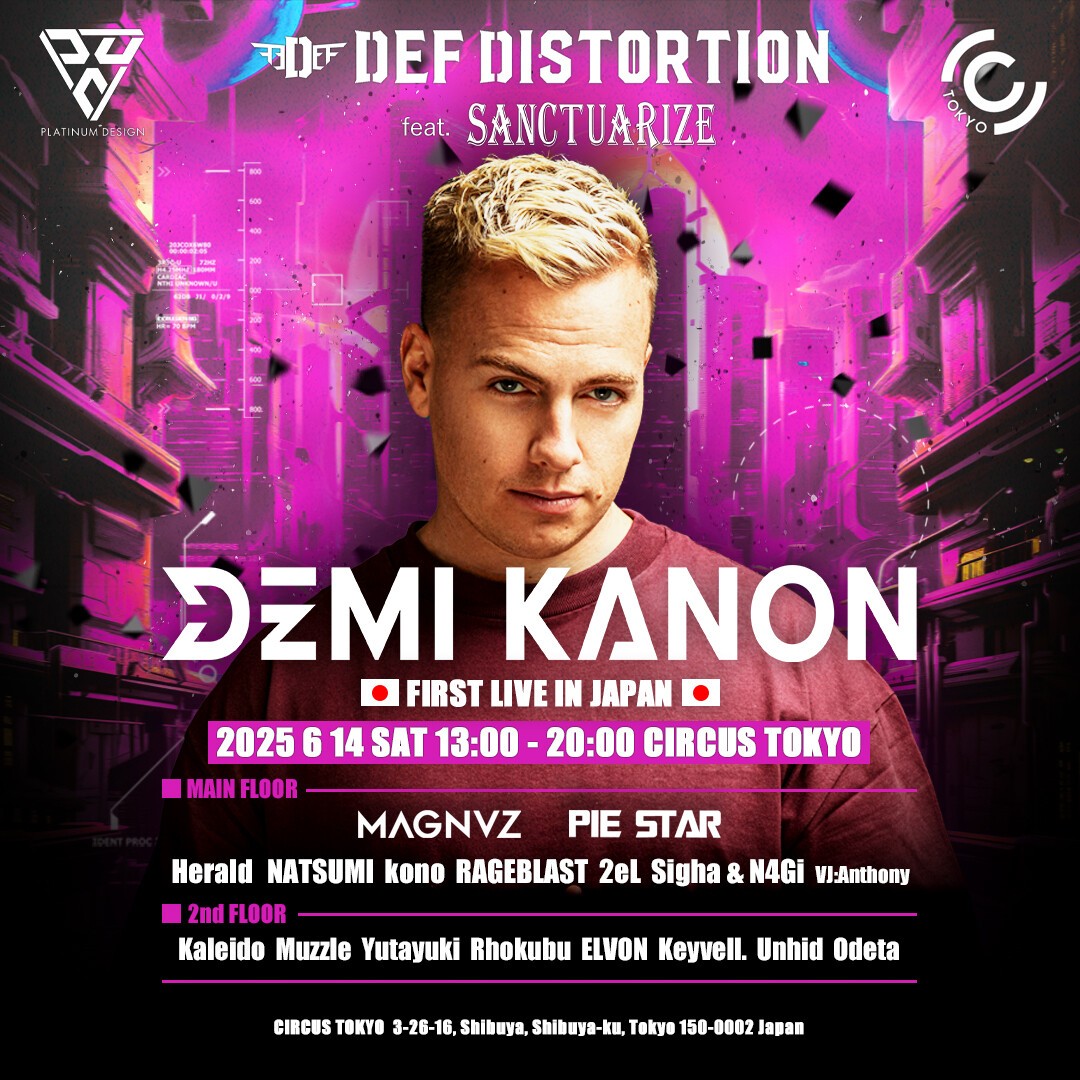 DefDistortion feat. SANCTUARIZE Demi Kanon FIRST LIVE IN JAPAN