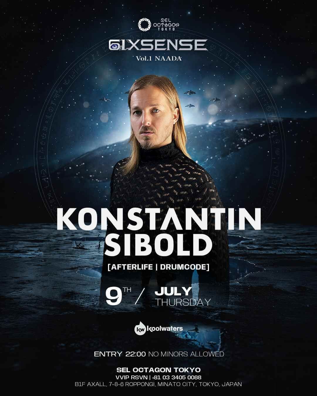 6IX SENSE | KONSTANTIN SIBOLD 来日公演