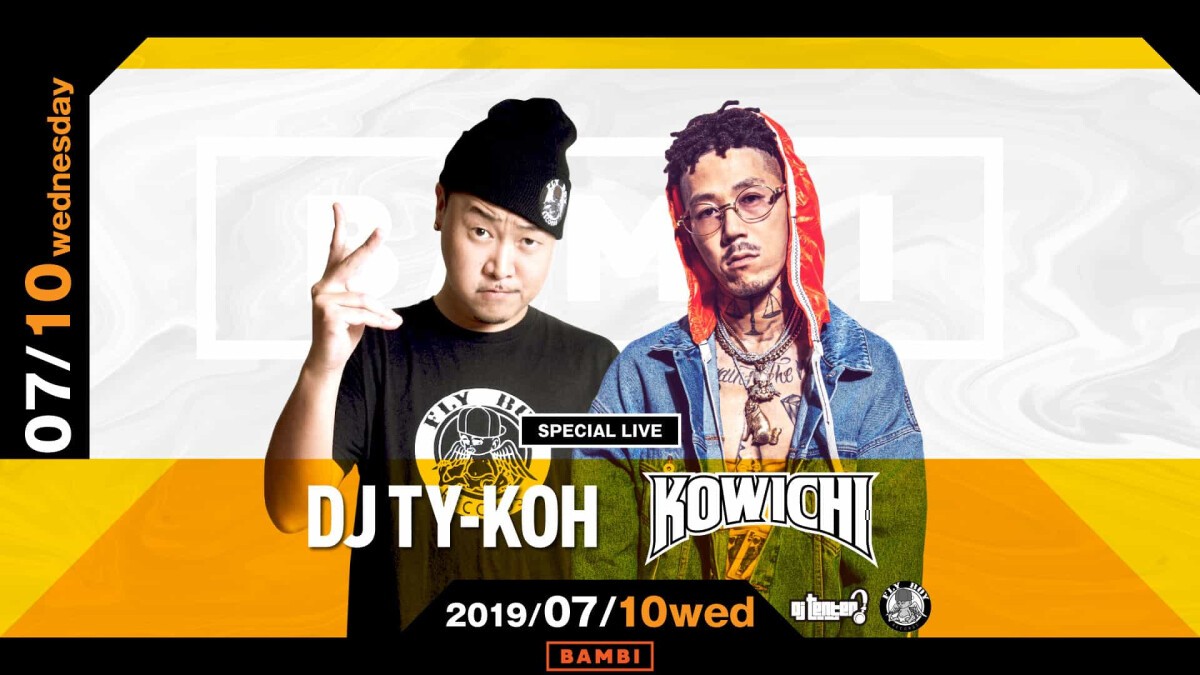 SPECIAL LIVE：kowichi &amp; TY-KOH