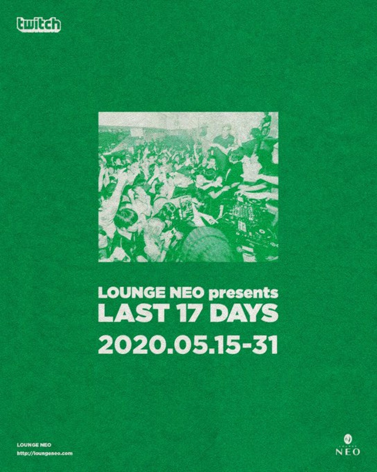 LOUNGE NEO presents LAST 17 DAYS " 中間報告会 "