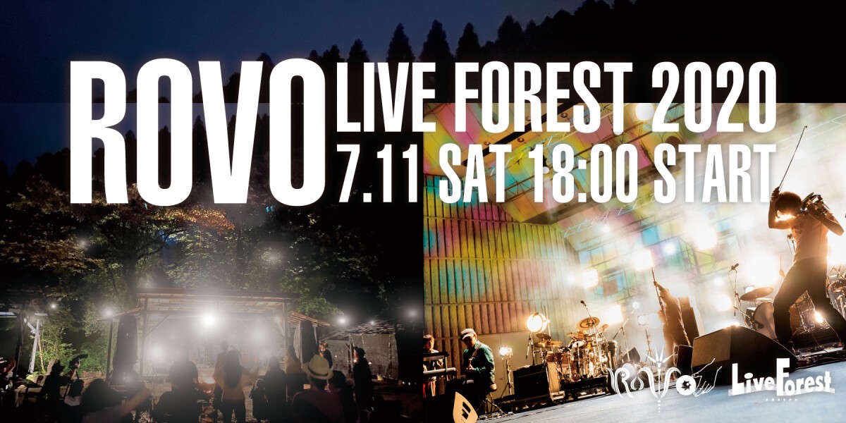 ROVO LIVE FOREST 2020