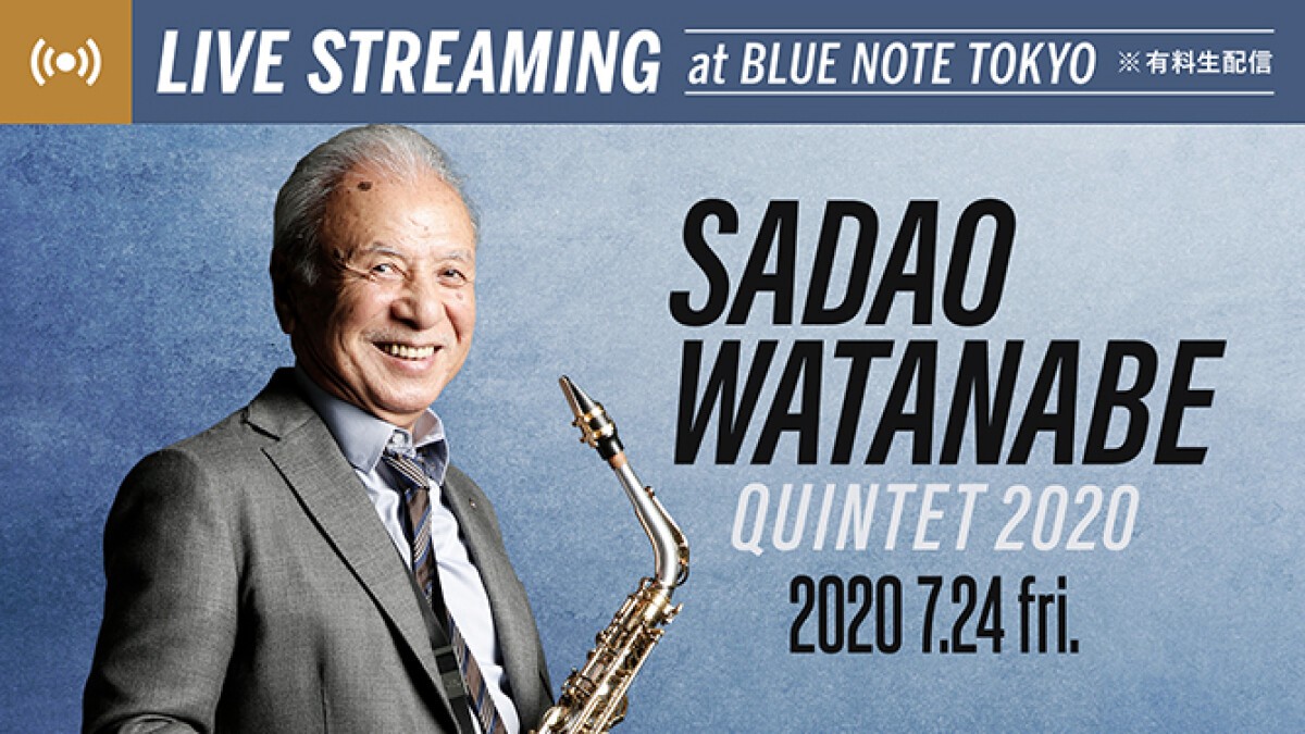 SADAO WATANABE QUINTET 2020