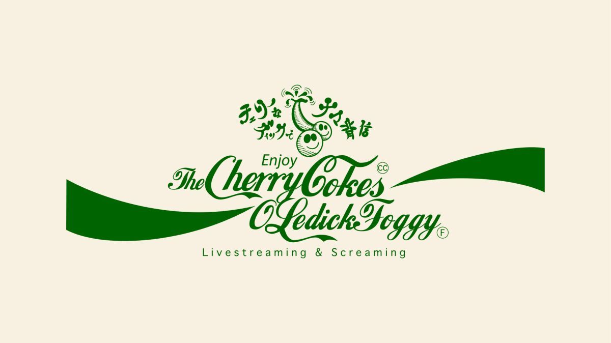「OLEDICKFOGGY & THE CHERRY COKE$ Live Streaming in SHELTER  / チェリーなディックでナマ背信」
