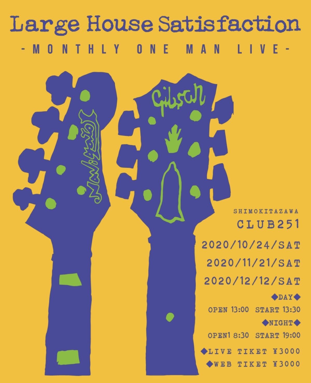 Large House Satisfaction MONTHLY ONE MAN LIVE