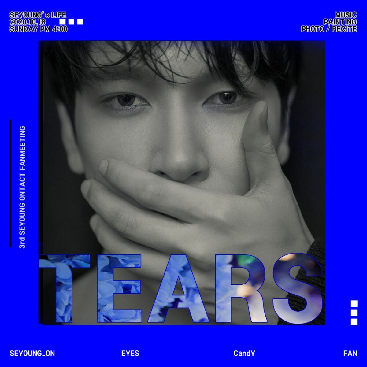 SEYOUNG ONTACT FANMEETING 「TEARS」