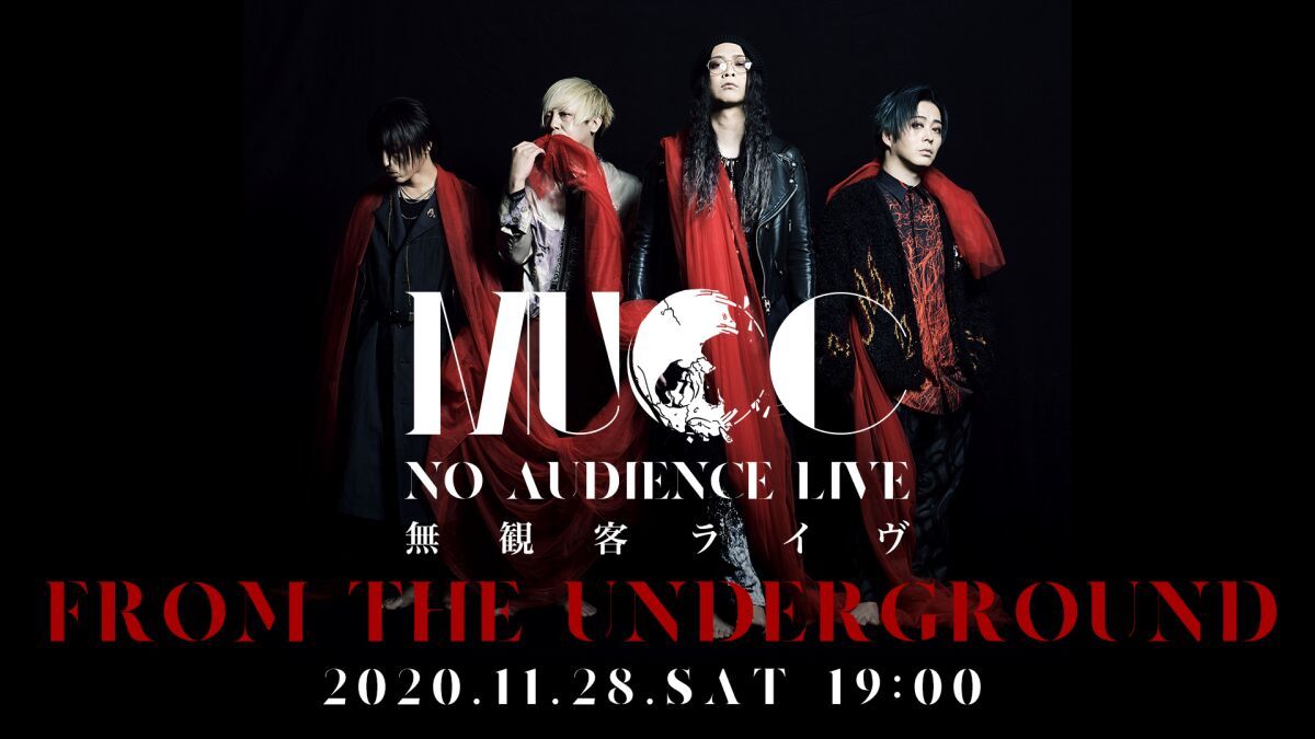 MUCC「FROM THE UNDERGROUND」