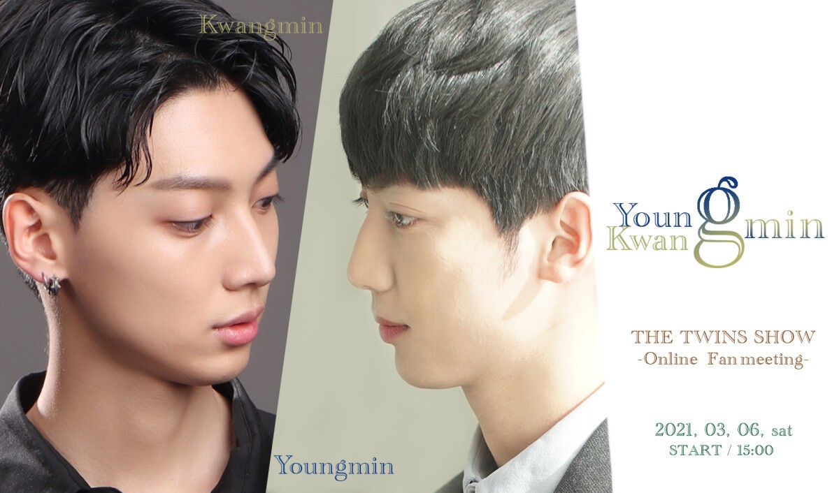 Youngmin & Kwangmin Online Fan meeting