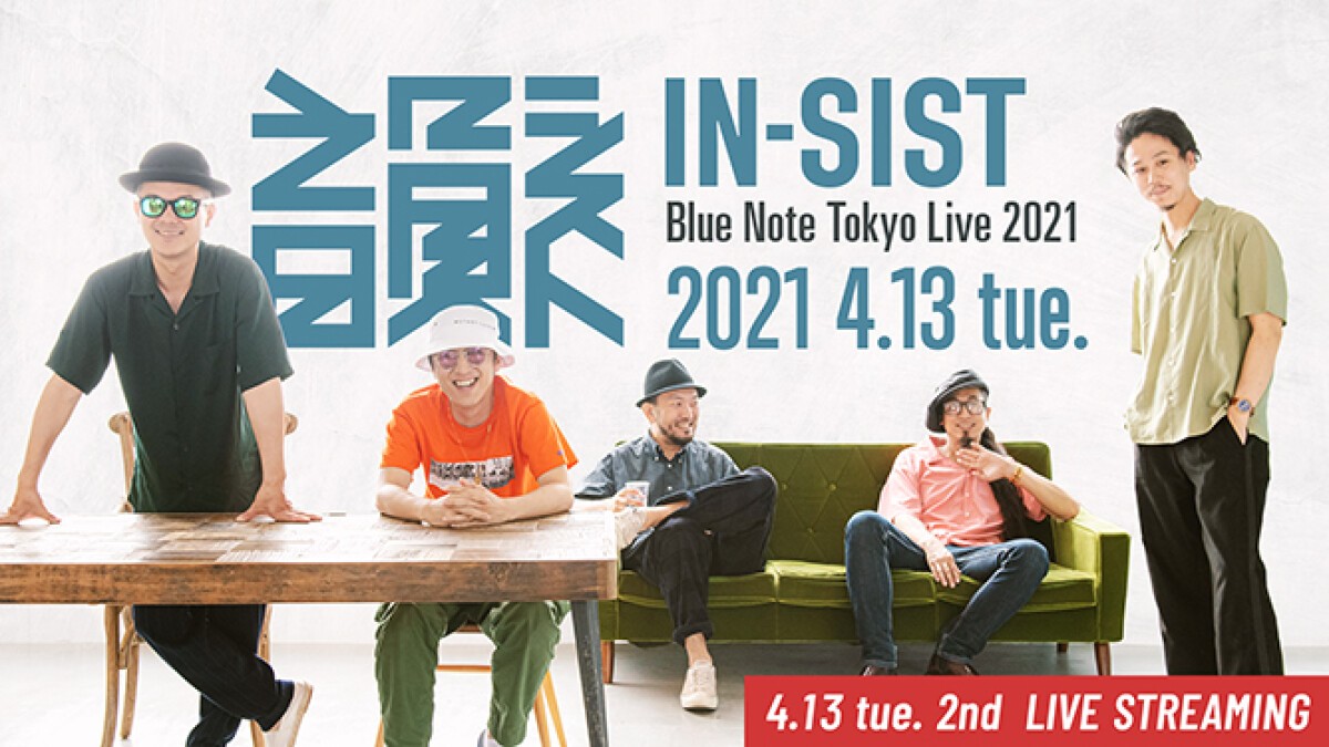 韻シスト "Blue Note Tokyo Live 2021"