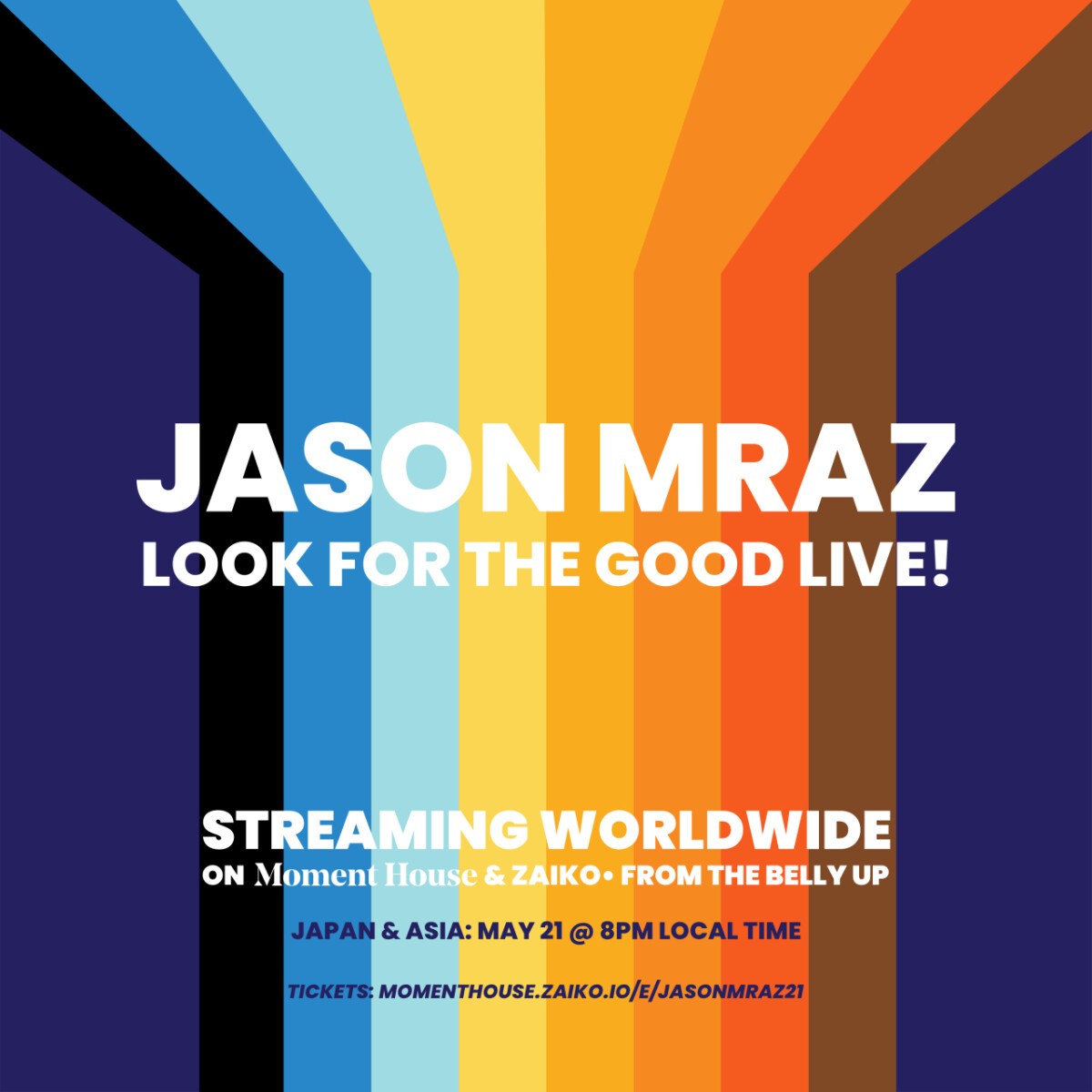 Jason Mraz 'Look For The Good Live!'