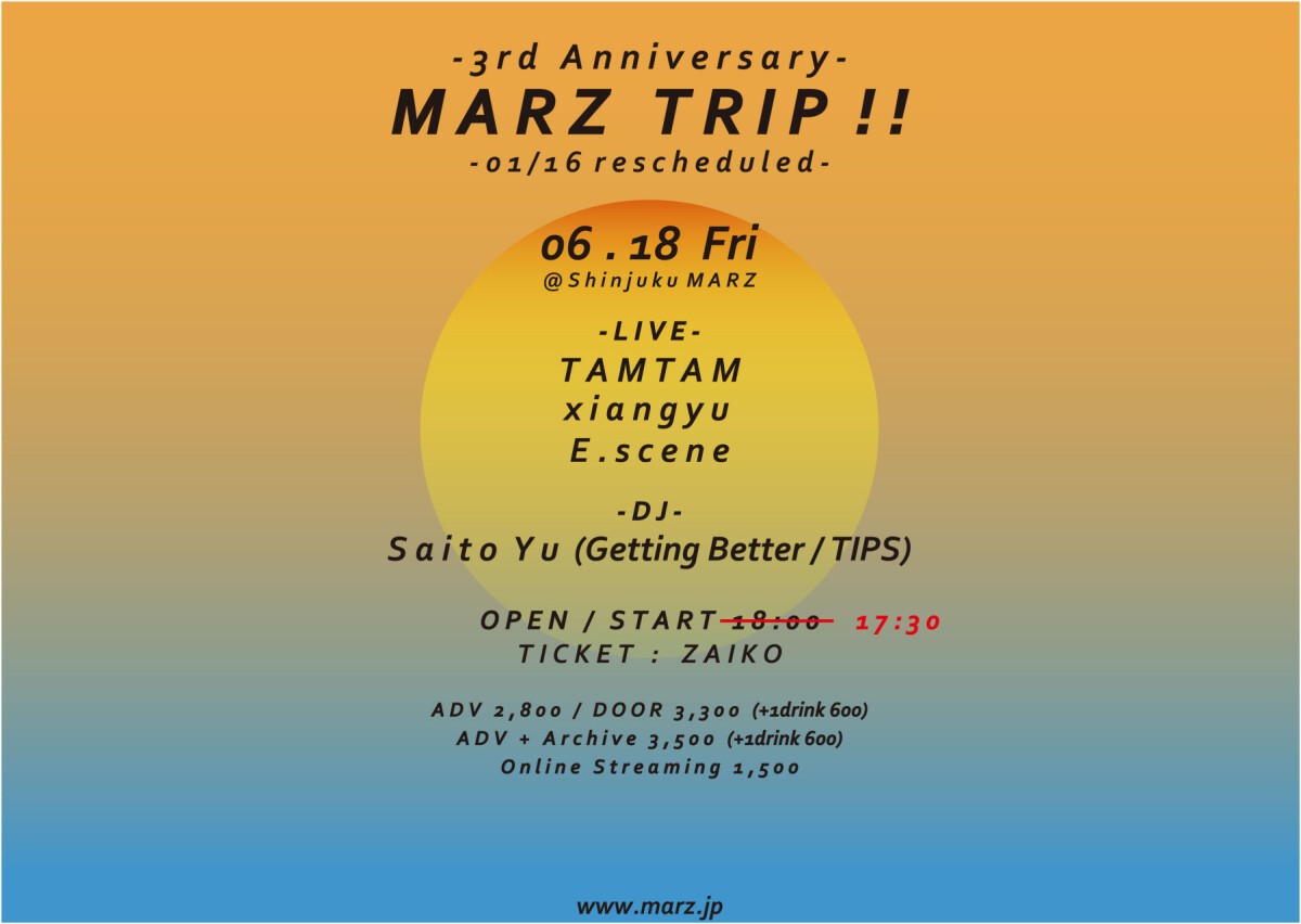 【延期 新日程 2021/6/18】MARZ TRIP!! -3rd Anniversary-