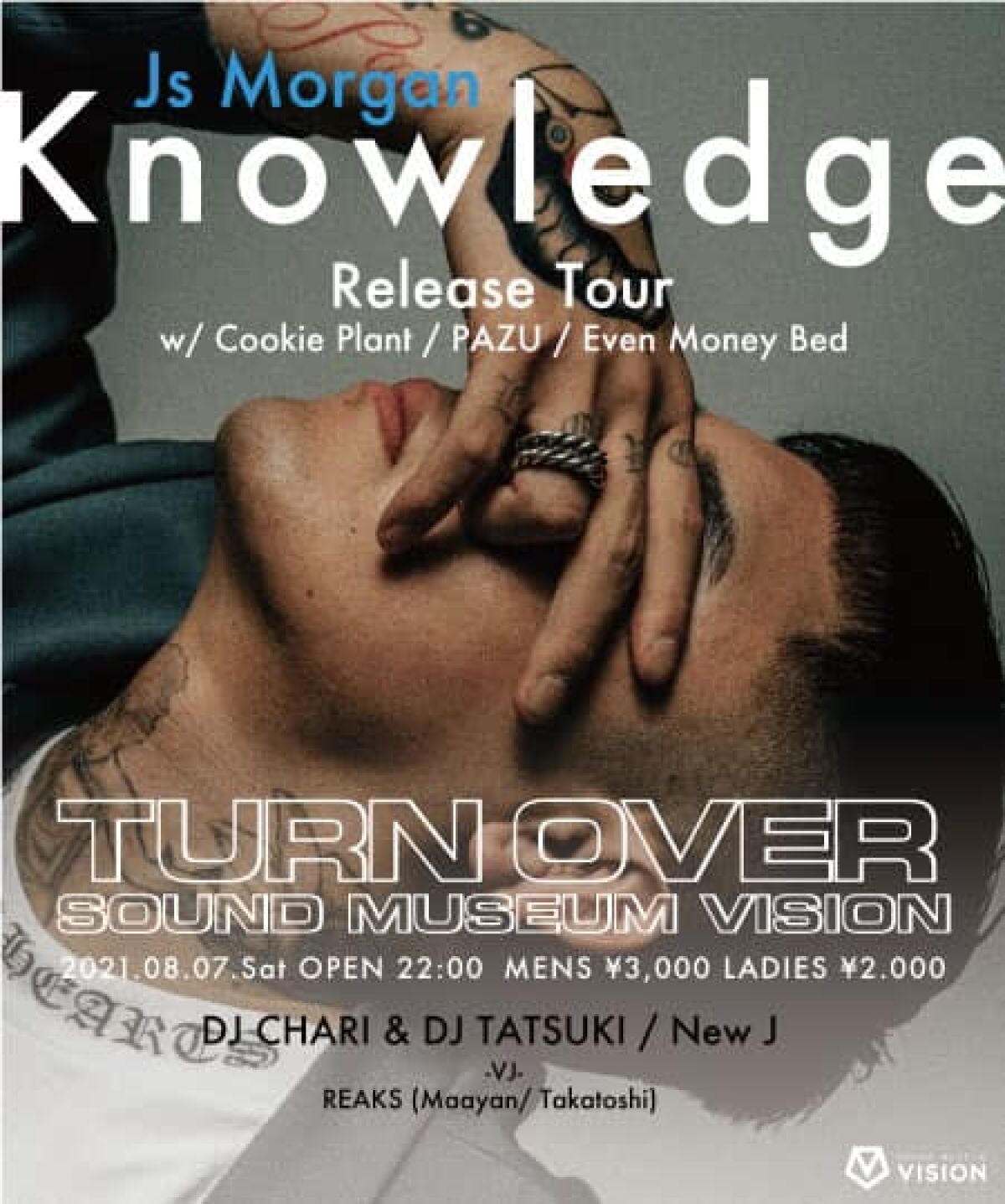 TURN OVER × Js Morgan 1st ALBUM "knowledge" RELEASE PARTY