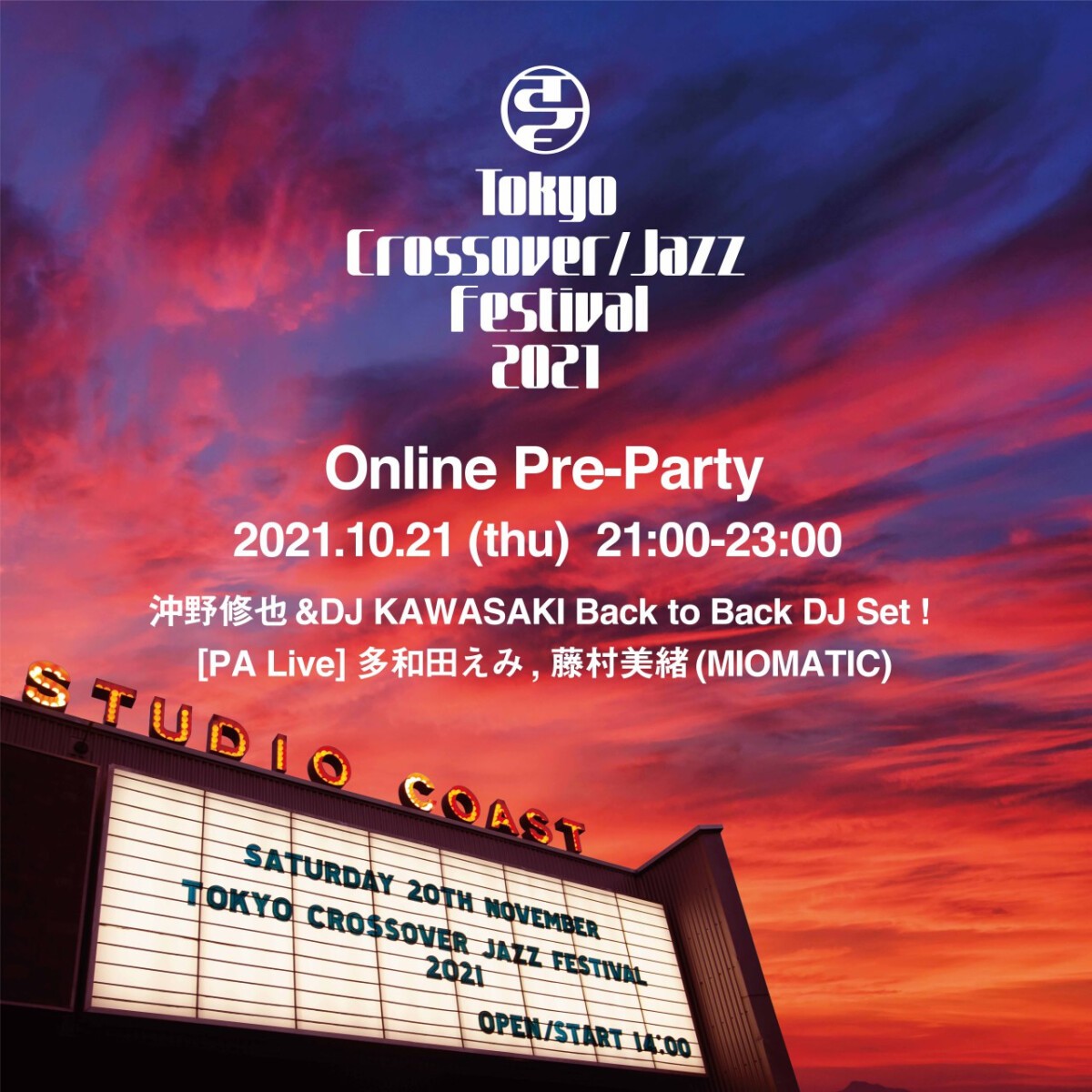 【Online Pre-Party】Tokyo Crossover/Jazz Festival 2021