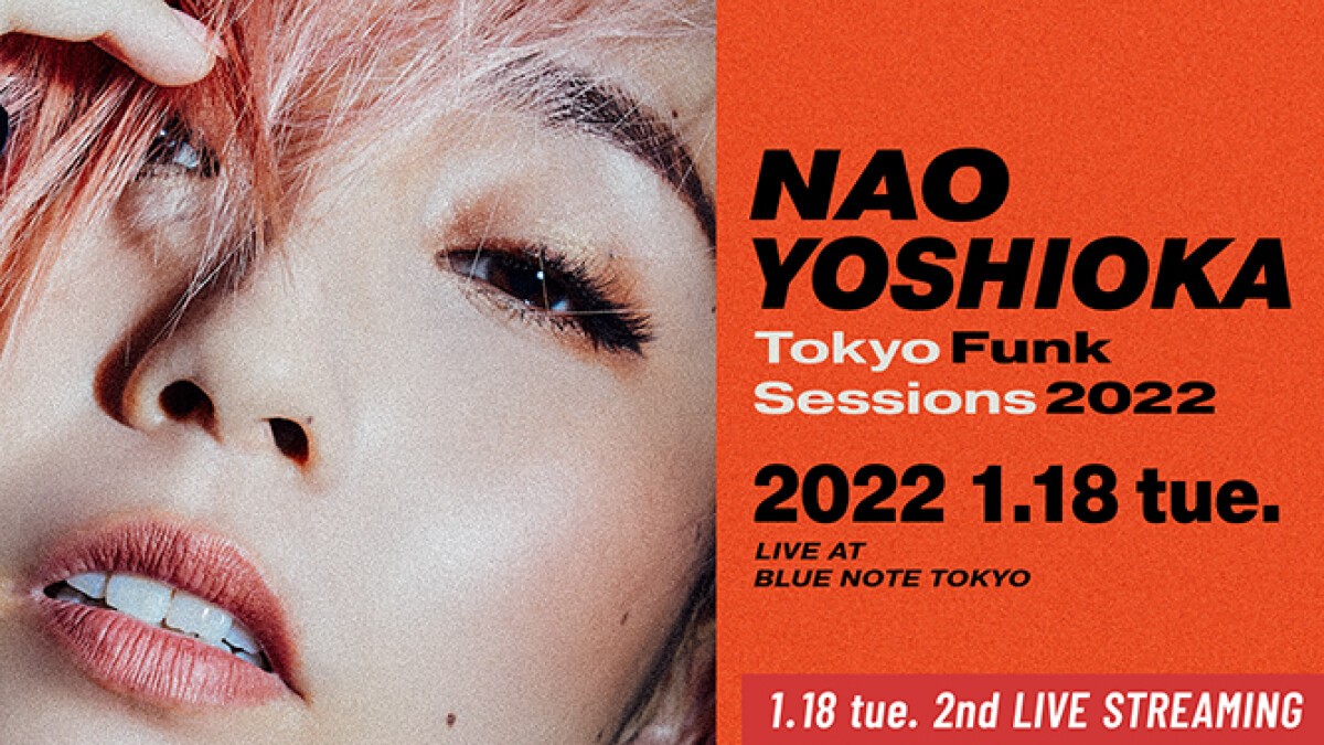 NAO YOSHIOKA Tokyo Funk Sessions 2022