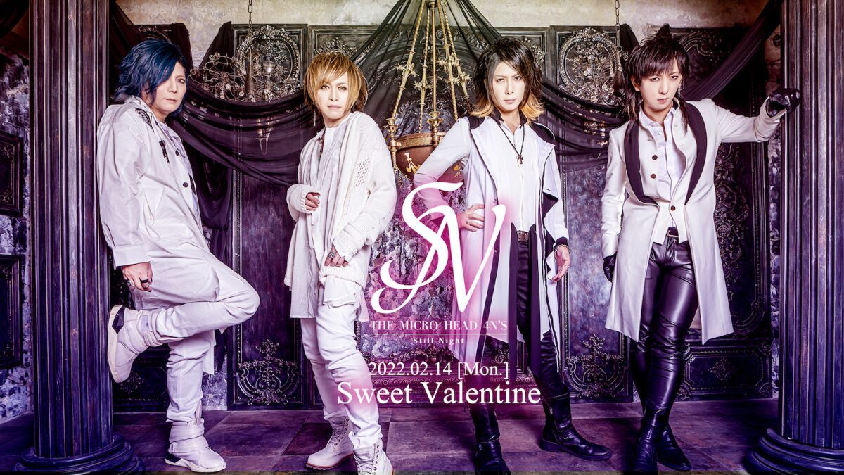 THE MICRO HEAD 4N'S Still Night Sweet Valentine