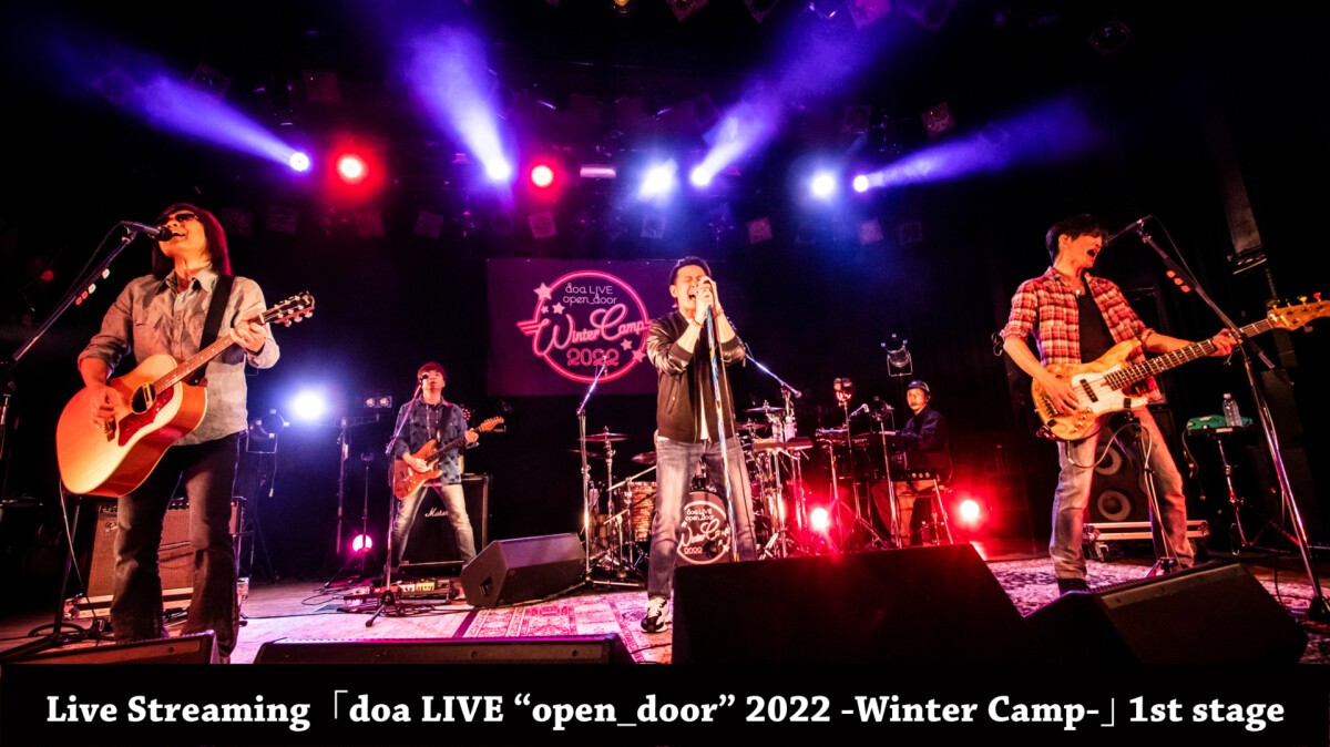 doa LIVE "open_door" 2022 -Winter Camp- 【1st stage】