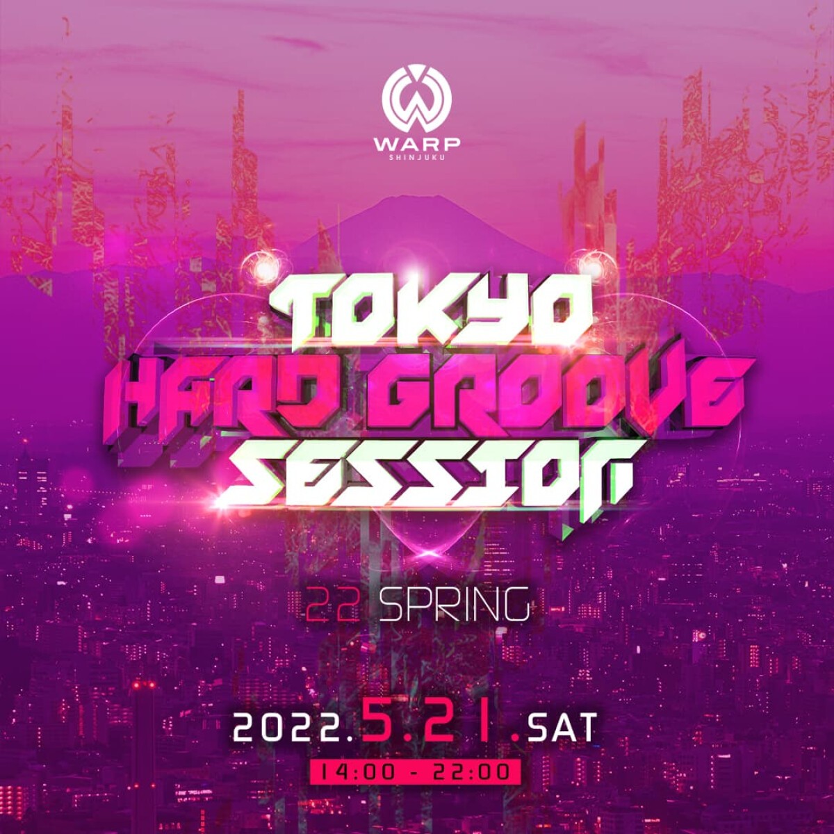 TOKYO HARD GROOVE SESSION 22 SPRING (THGS 22 春)