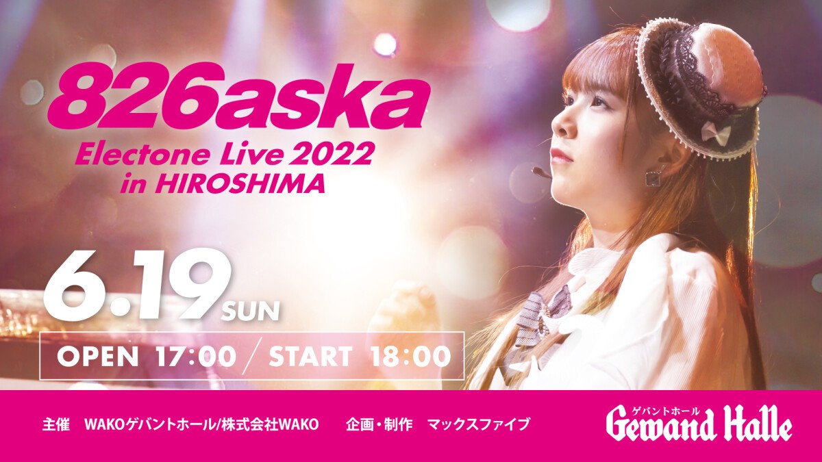 826aska Electone Live 2022 in HIROSHIMA