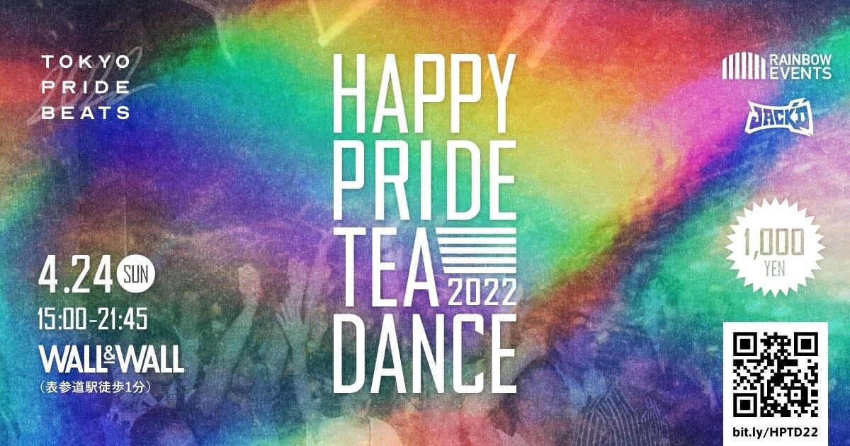 HAPPY PRIDE TEA DANCE 2022 Live Streamed