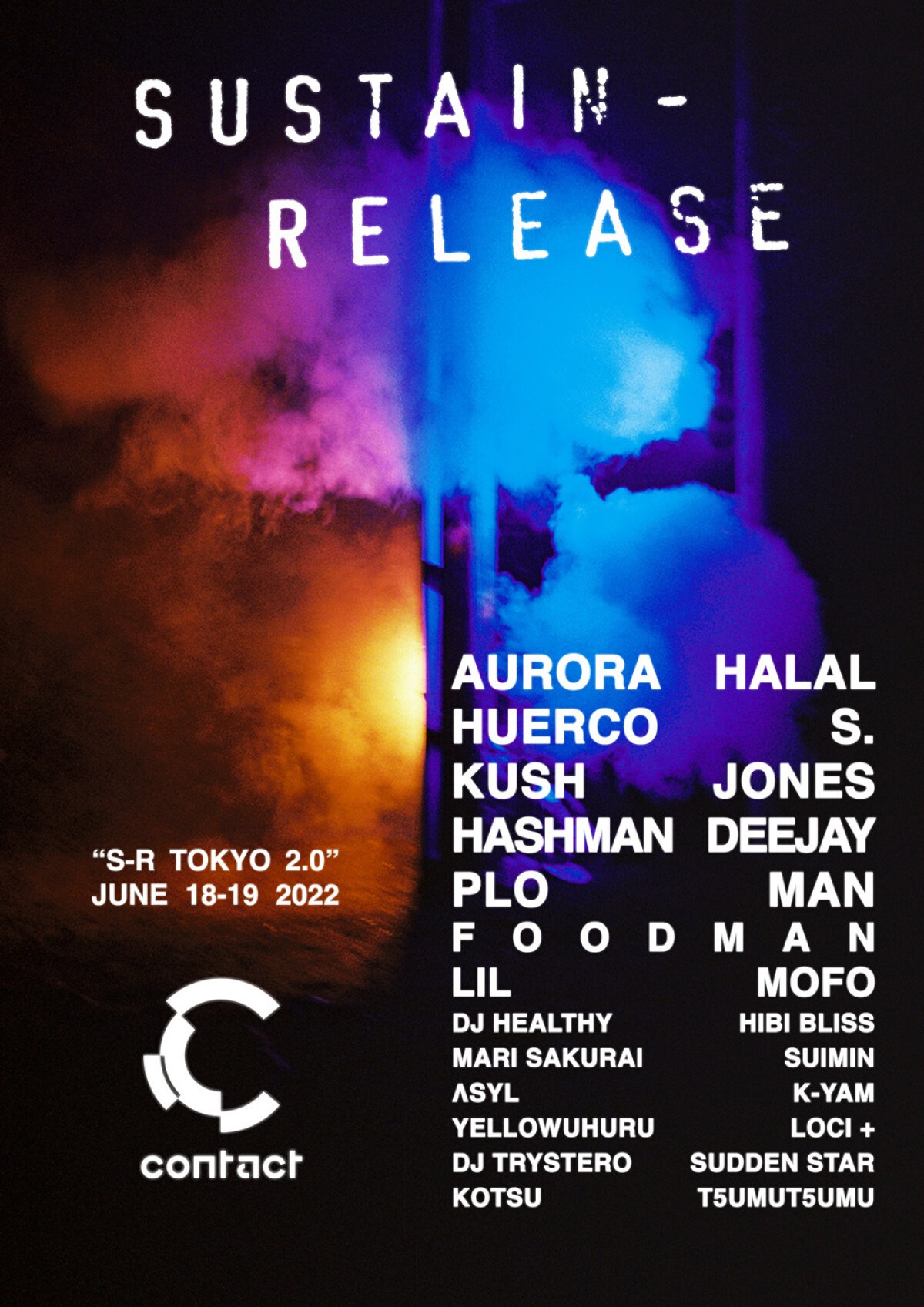 Sustain-Release presents “S-R Tokyo 2.0”