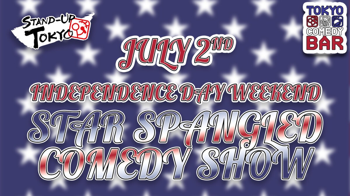 Star-Spangled Comedy (US Independence Weekend Special)