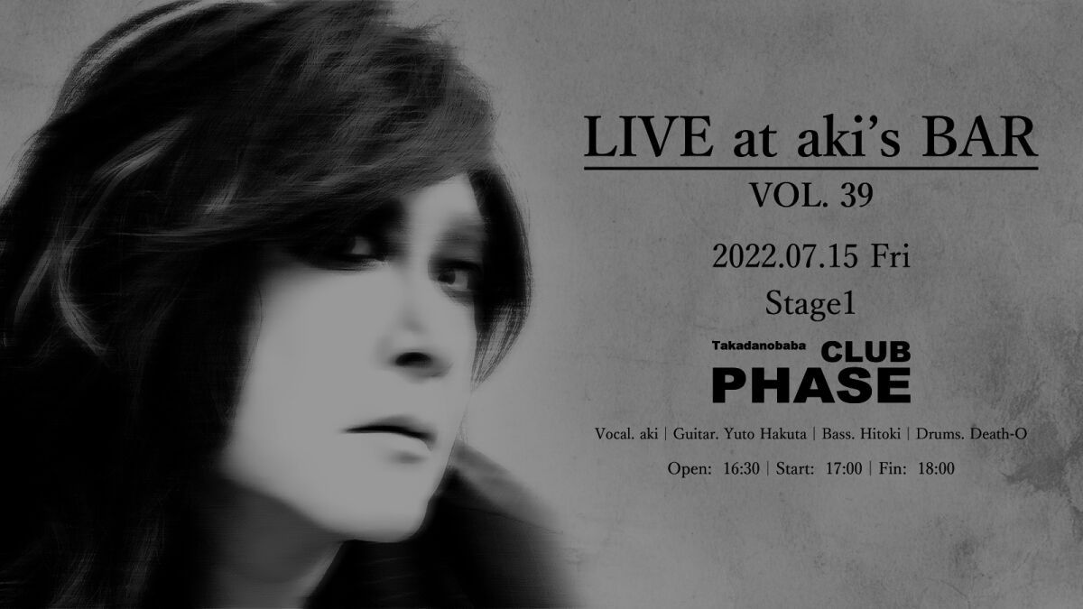 aki "LIVE at aki’s BAR Vol.39"