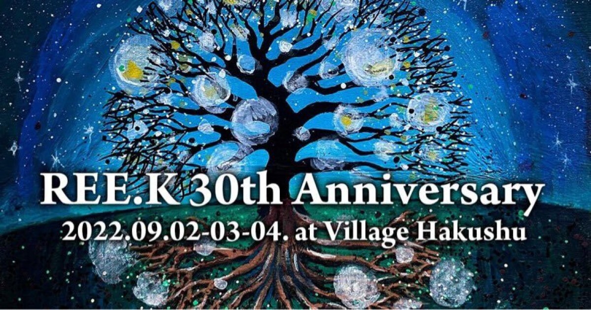 REE.K 30th Anniversary