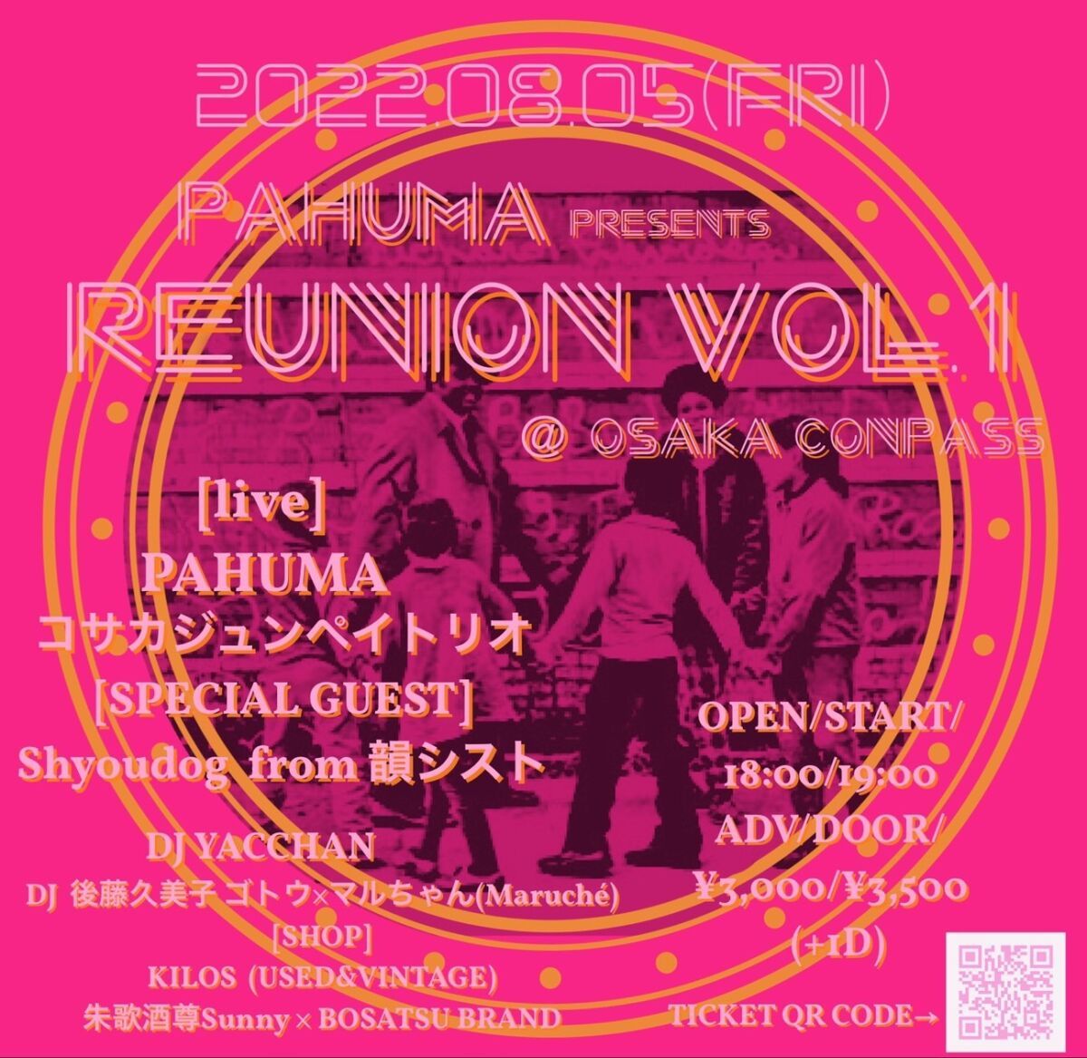 PAHUMA presents “REUNION” vol.1