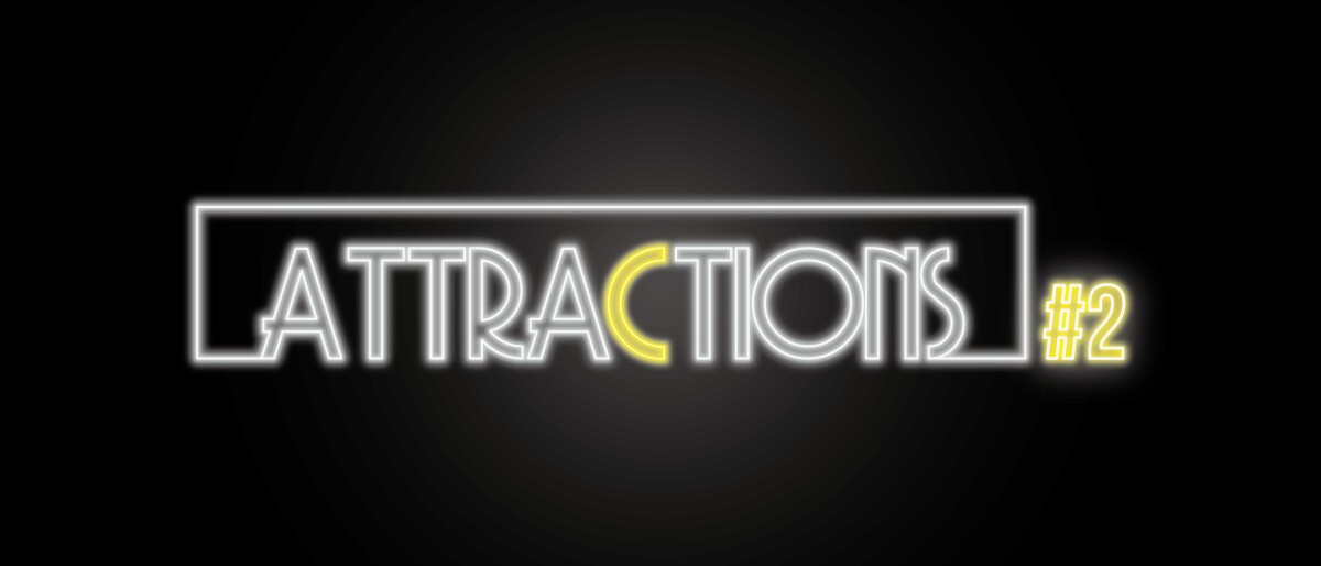 「ATTR∀CT Live Event 2022 : ATTRACTIONS #2」