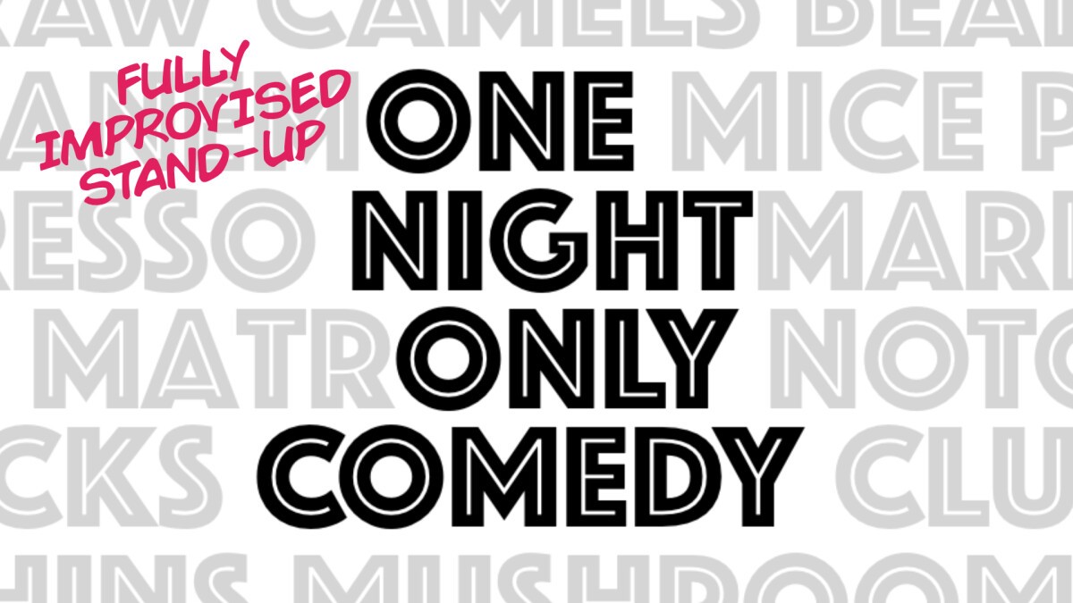 One Night Only Comedy