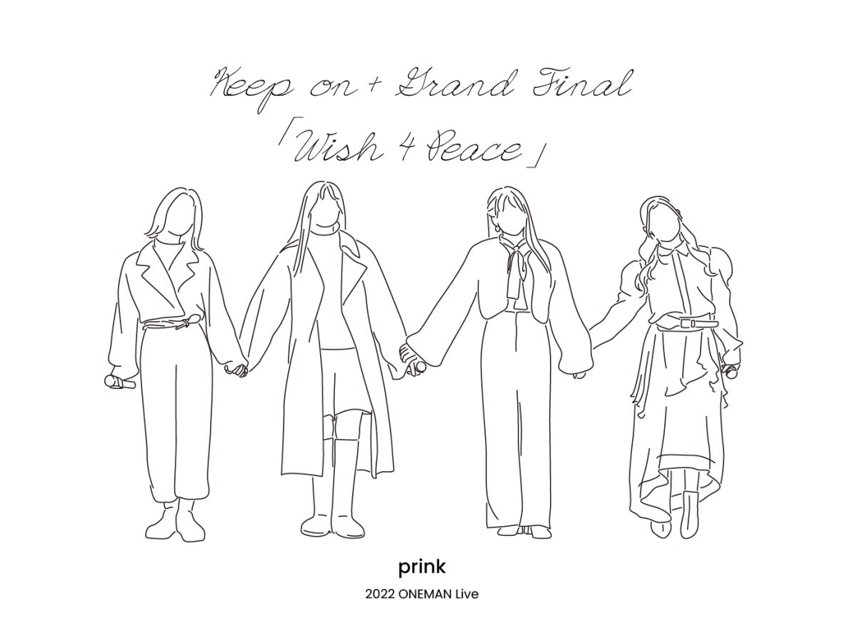 prink 2022 ONEMAN Live Keep on+ Grand Final 「Wish 4 Peace」