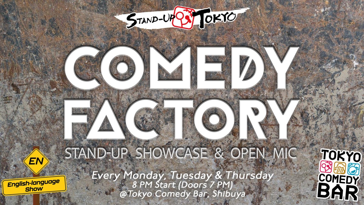 Comedy Factory: Showcase & Open Mic