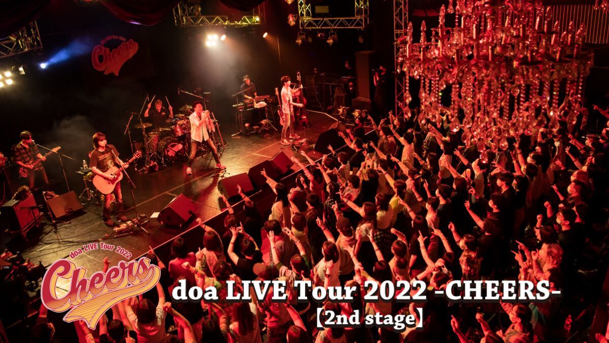 doa LIVE Tour 2022 -CHEERS- 【2nd stage】