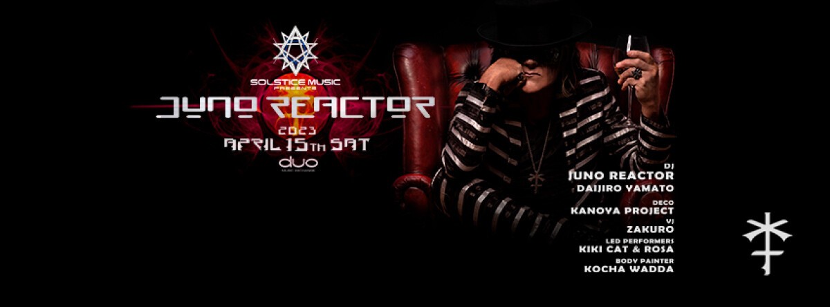 SOLSTICE MUSIC presents : JUNO REACTOR