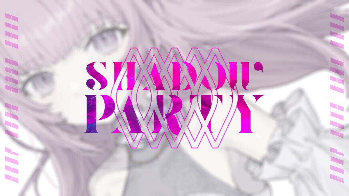 [久遠たま] SHADOW PARTY